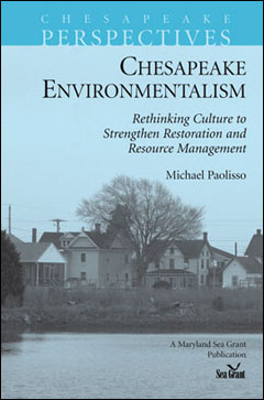 Cover of Chesapeake Perspectives: Chesapeake Envrionmentalism
